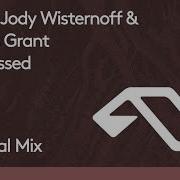 Jody Wisternoff James Grant Boxer Sun Kissed Extended Mix