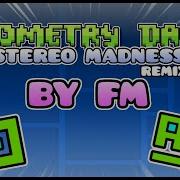 Stereo Madness Fm Remix Geometry Dash Music