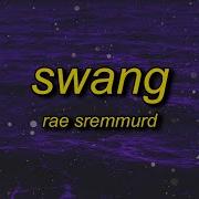 Rae Sremmurd Swang Speed Up