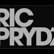 We Are Mirage Eric Prydz