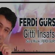 Ferdi Gürses Gitti I Nsafsız Yeni Arabesk Ayrılık Damar Şarkı