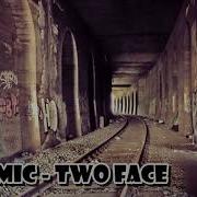 Two Face Causmic