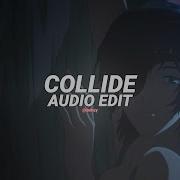 Collide Audio Edit