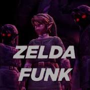 Dj Exe Zelda Funk