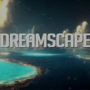 Dreamscape