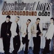 Backstreet Boys If You Want It To Be Good Girl