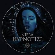 Hypnotize Nifra