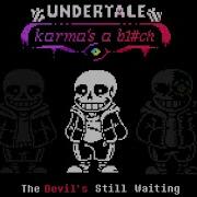 Undertale Karmas A B1 Ch Phase 1 Ost The Devil S Still Waiting