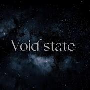 Void State Саблиминал Лëгкий Вход В Пустоту