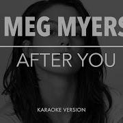 After You Meg Myers Минус