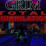 Grim Total Annihilation