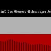 Florian Geyer Wir Sind Des Geyers Schwarzer Haufen Old Version