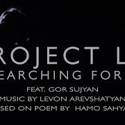 Searching For Փնտրում Ես Դու By Project La