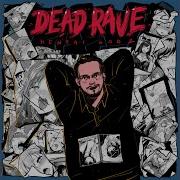 Anime Seasons Dead Rave