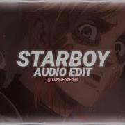 The Weeknd Starboy Edit Audio