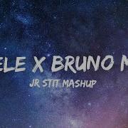 Jr Stit X Bruno Mars X Adele Margaux Lbt