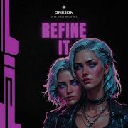 Drejon Refine It