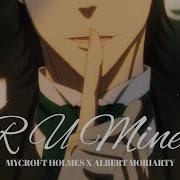 Alcroft R U Mine Yuukoku No Moriarty Amv