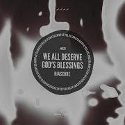 Riascode We All Deserve God S Blessings