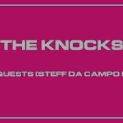 The Knocks No Requests Steff Da Campo Remix