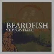 Beardfish Sleeping In Traffic Part 2