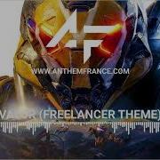 Anthem Ost Valor Freelancer Theme