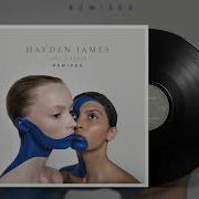 Hayden James Just A Lover Extended Outro Edit