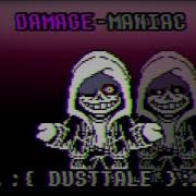 Dusttale Damage Maniac Redrum320 S Murder Sans Megalovania Flm And Midi