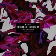 Love Language Imad Remix Crooked Colours Imad