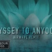 Jam Spoon Odyssey To Anyoona Airwave