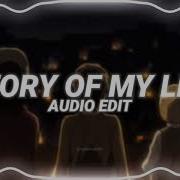 Story Of My Life Edit Audio