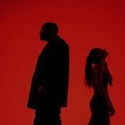 Kanye West Ft Ariana Grande