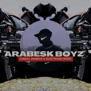 Operasyon Arabesk Boyz