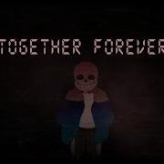 Vhs Sans Phase 1 Together Forever Now You Ll Never Leave Cover
