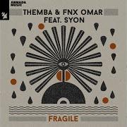 Fragile Feat Syon Extended Mix