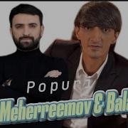 Asif Meherremov Balaeli Popuri Darixmisam Bagislar 2024