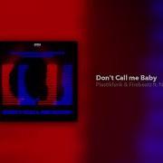 Firebeatz Don T Call