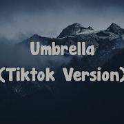 Umbrella Tik Tok Version