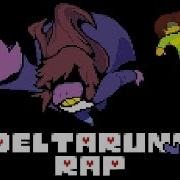 Deltarune Rap Song