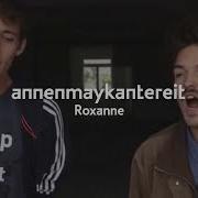 Annenmaykantereit Milky Chance Roxanne