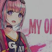 Nightcore My Oh My Lyrics