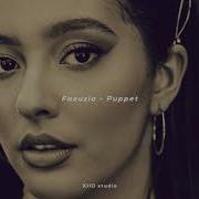 Faouzia Puppet Slowed