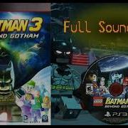 Lego Batman 3 Beyond Gotham Soundtrack