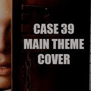 Case 39 На Пианино