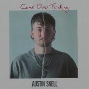 Austin Shell Come Over