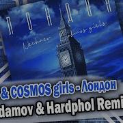 Nechaev Cosmos Girls Лондон Vadim Adamov Remix