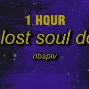 The Soul Lost Down 1 Hour Speed Up