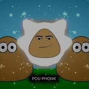 Pou Phonk