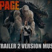 Rampage Trailer Music 2