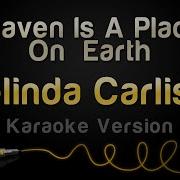 Belinda Carlisle Heaven Is A Place On Earth Instrumental